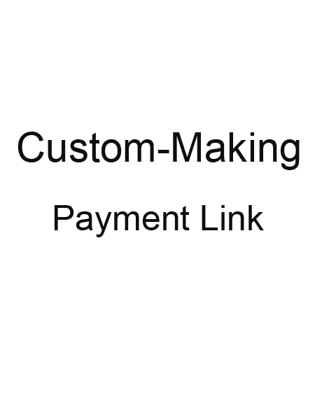 Custom-Making Service Payment Link