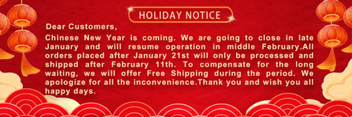 2022 Chinese New Year Holiday Notice